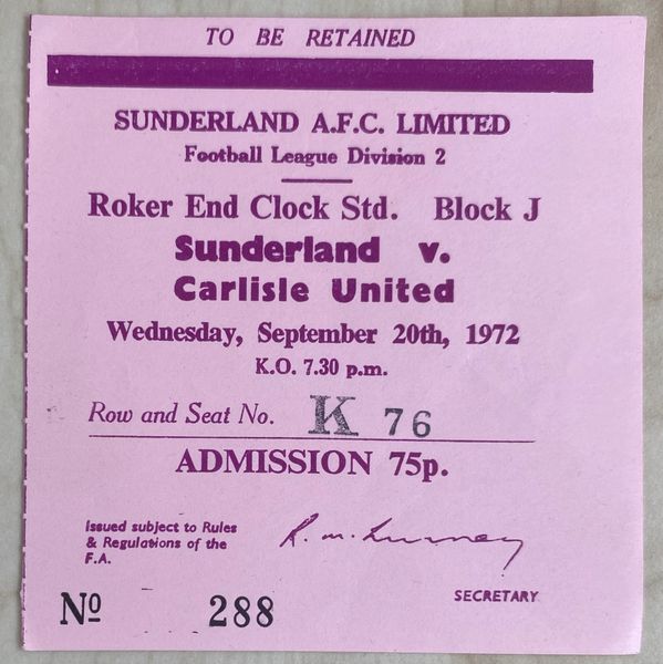 1972/73 ORIGINAL DIVISION TWO TICKET SUNDERLAND V CARLISLE UNITED