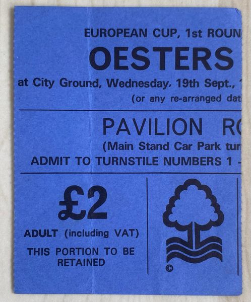 1979/80 ORIGINAL EUROPEAN CUP 1ST ROUND 1ST LEG TICKET NOTTINGHAM FOREST V OESTERS