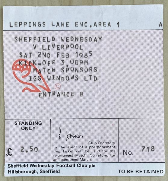 1984/85 ORIGINAL DIVISION ONE TICKET SHEFFIELD WEDNESDAY V LIVERPOOL (VISITORS END)