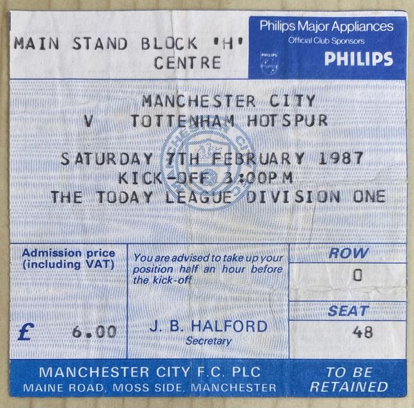 1986/87 ORIGINAL DIVISION ONE TICKET MANCHESTER CITY V TOTTENHAM HOTSPUR