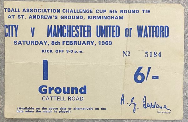 1968/69 ORIGINAL FA CUP ROUND 5 TICKET BIRMINGHAM CITY V MANCHESTER UNITED