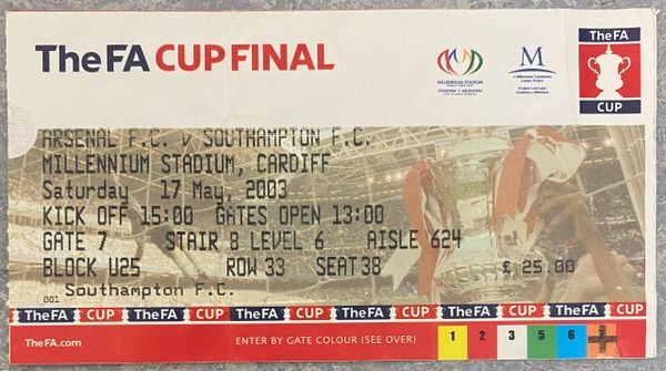 2003 ORIGINAL FA CUP CUP FINAL TICKET ARSENAL V SOUTHAMPTON @CARDIFF (SOUTHAMPTON ALLOCATION)