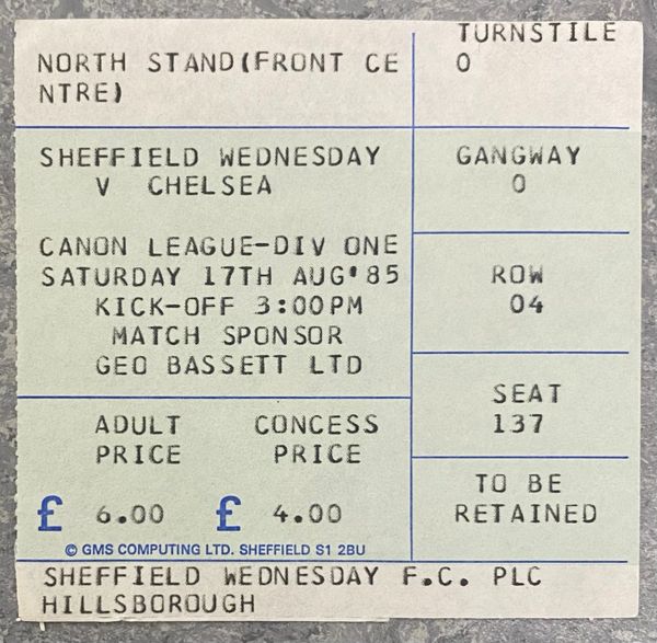 1985/86 ORIGINAL DIVISION ONE TICKET SHEFFIELD WEDNESDAY V CHELSEA