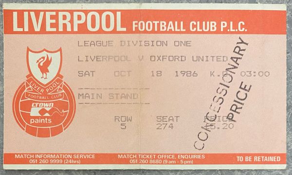 1985/86 ORIGINAL DIVISION ONE TICKET LIVERPOOL V OXFORD UNITED