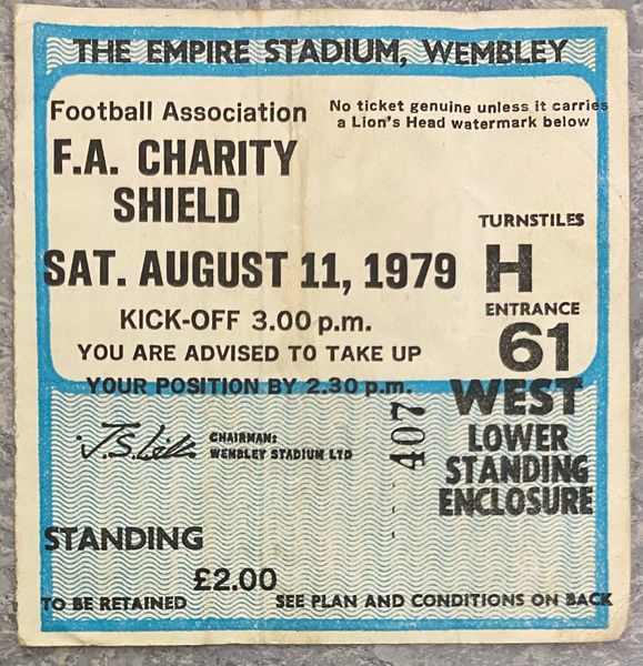 1979 ORIGINAL CHARITY SHIELD TICKET ARSENAL V LIVERPOOL (LIVERPOOL ALLOCATION)