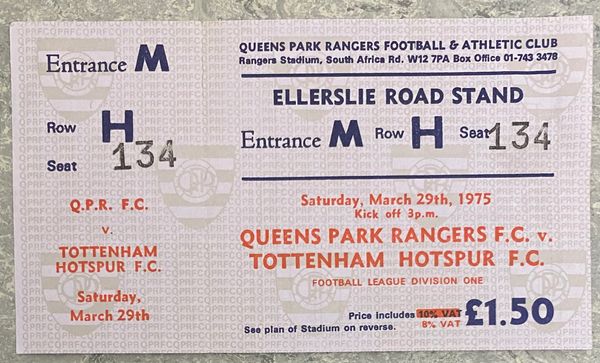 1975/76 ORIGINAL UNUSED DIVISION ONE TICKET QUEENS PARK RANGERS V TOTTENHAM HOTSPUR