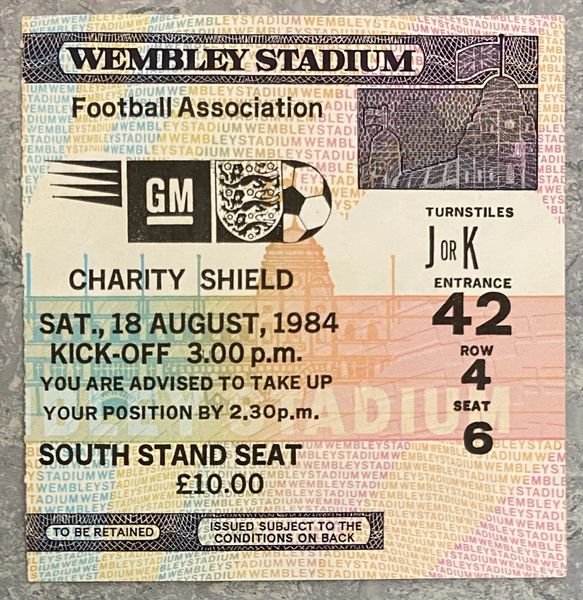 1984 ORIGINAL CHARITY SHIELD TICKET EVERTON V LIVERPOOL B25