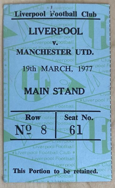 1976/77 ORIGINAL DIVISION ONE TICKET LIVERPOOL V MANCHESTER UNITED