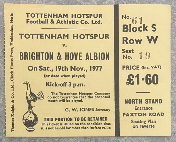 1977/78 ORIGINAL DIVISION TWO TICKET TOTTENHAM HOTSPUR V BRIGHTON AND HOVE ALBION