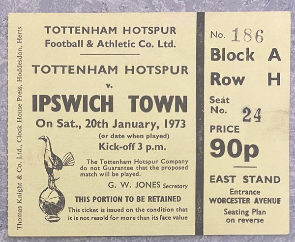 1972/73 ORIGINAL DIVISION ONE TICKET TOTTENHAM HOTSPUR V IPSWICH TOWN