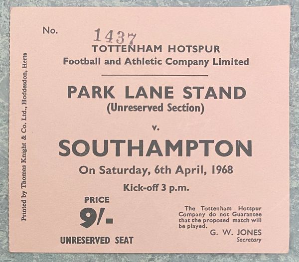 1967/68 ORIGINAL DIVISION ONE TICKET TOTTENHAM HOTSPUR V SOUTHAMPTON