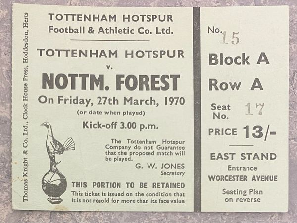 1969/70 ORIGINAL DIVISION ONE TICKET TOTTENHAM HOTSPUR V NOTTINGHAM FOREST