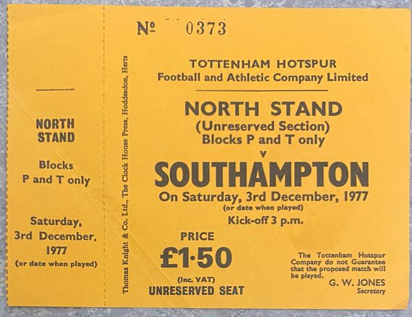 1977/78 ORIGINAL UNUSED DIVISION TWO TICKET TOTTENHAM HOTSPUR V SOUTHAMPTON