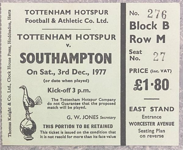 1977/78 ORIGINAL DIVISION TWO TICKET TOTTENHAM HOTSPUR V SOUTHAMPTON