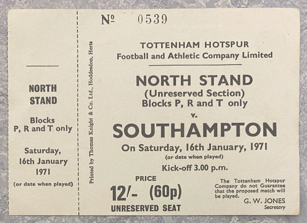 1970/71 ORIGINAL UNUSED DIVISION ONE TICKET TOTTENHAM HOTSPUR V SOUTHAMPTON