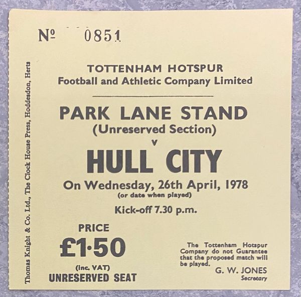 1977/78 ORIGINAL DIVISION TWO TICKET TOTTENHAM HOTSPUR V HULL CITY