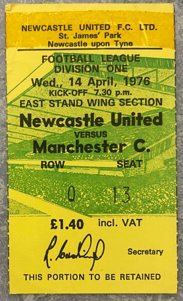 1975/76 ORIGINAL DIVISION ONE TICKET NEWCASTLE UNITED V MANCHESTER CITY