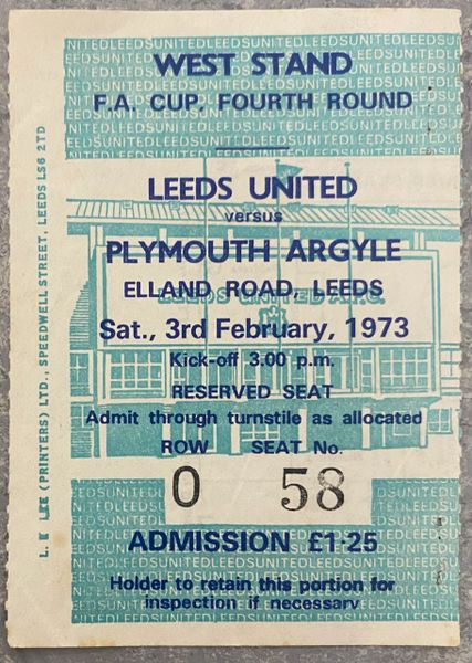 1972/73 ORIGINAL FA CUP 4TH ROUND TICKET LEEDS UNITED V PLYMOUTH ARGYLE