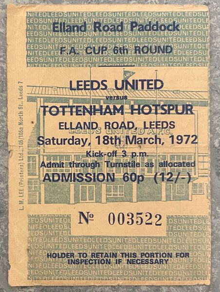 1971/72 ORIGINAL DIVISION ONE TICKET LEEDS UNITED v TOTTENHAM HOTSPUR