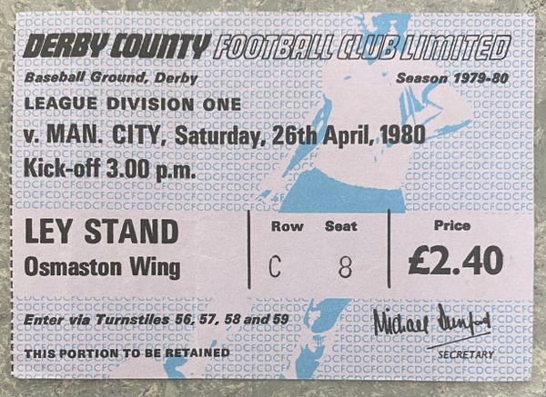 1979/80 ORIGINAL DIVISION ONE TICKET DERBY COUNTY V MANCHESTER CITY