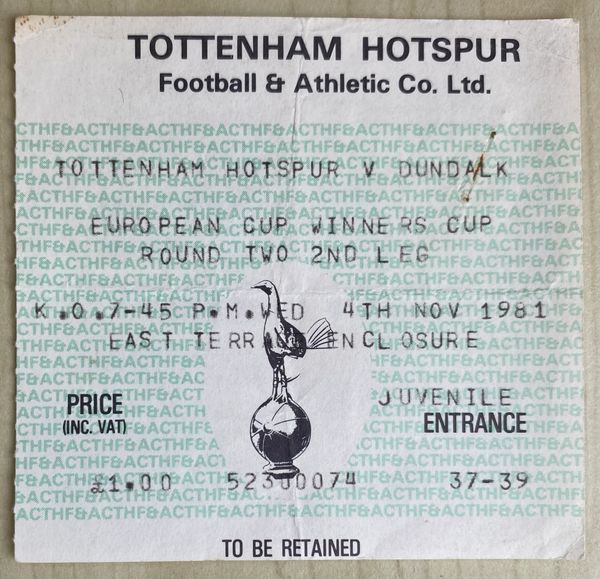 1981/82 ORIGINAL EUROPEAN CUP WINNERS CUP 2ND ROUND 2ND LEG TICKET TOTTENHAM HOTSPUR V DUNDALK