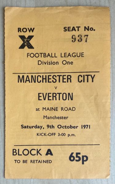 1971/72 ORIGINAL DIVISION ONE TICKET MANCHESTER CITY V EVERTON