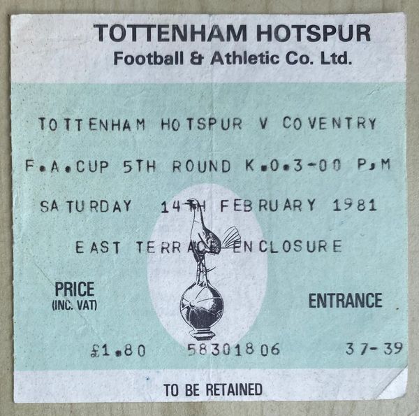 1980/81 ORIGINAL FA CUP 5TH ROUND TICKET TOTTENHAM HOTSPUR V COVENTRY CITY