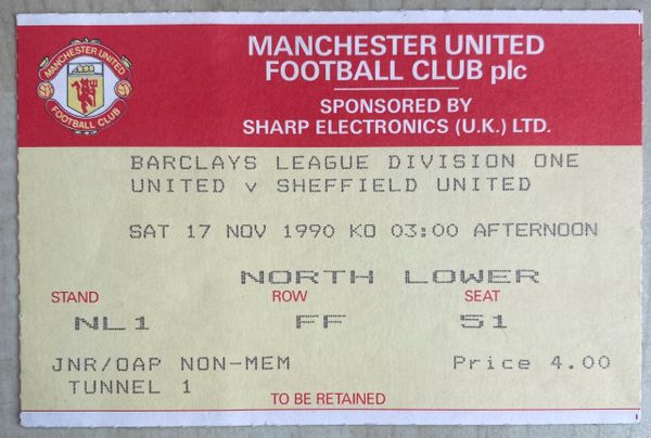 1990/91 ORIGINAL DIVISION ONE TICKET MANCHESTER UNITED V SHEFFIELD UNITED