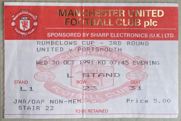 1991/92 ORIGINAL RUMBELOWS CUP 3RD ROUND TICKET MANCHESTER UNITED V PORTSMOUTH