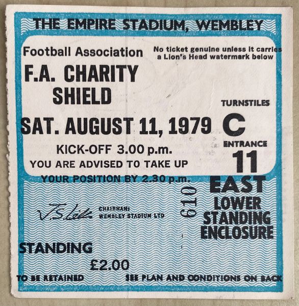 1979 ORIGINAL CHARITY SHIELD TICKET ARSENAL V LIVERPOOL C11 610 (ARSENAL ALLOCATION)