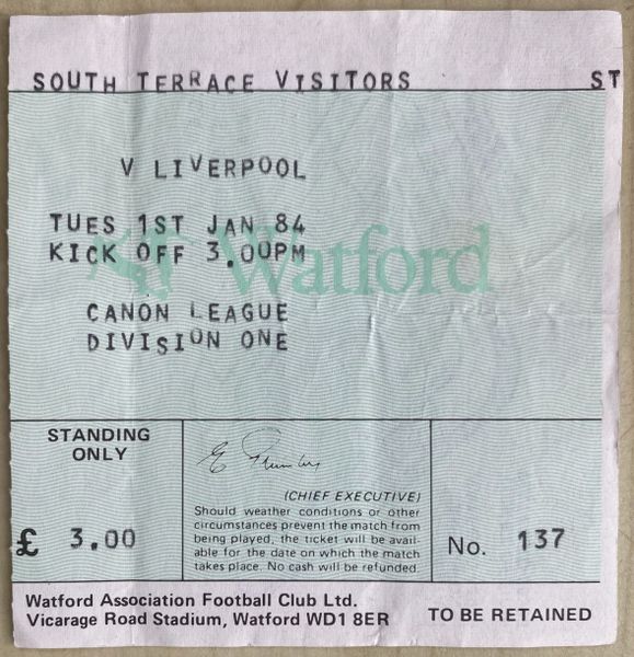 1983/84 ORIGINAL DIVISION ONE TICKET WATFORD V LIVERPOOL (VISITORS ALLOCATION)