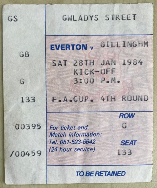 1983/84 ORIGINAL FA CUP 4TH ROUND TICKET EVERTON V GILLINGHAM