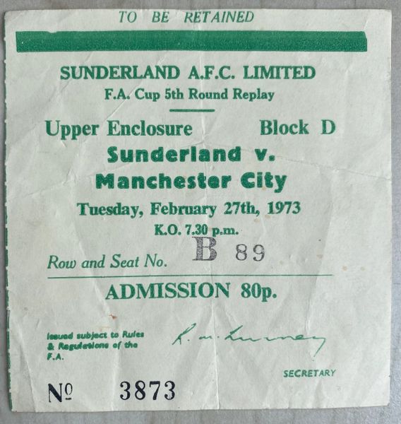 1972/73 ORIGINAL FA CUP 5TH ROUND REPLAY TICKET SUNDERLAND V MANCHESTER CITY
