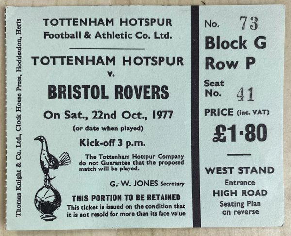 1977/78 ORIGINAL DIVISION TWO TICKET TOTTENHAM HOTSPUR V BRISTOL ROVERS