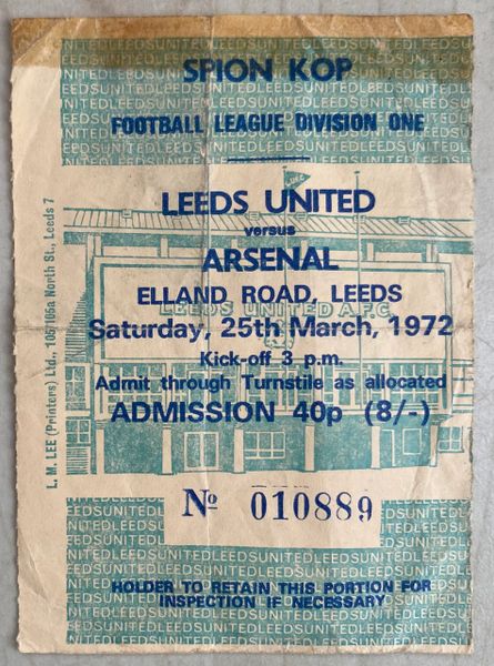 1971/72 ORIGINAL DIVISION ONE TICKET LEEDS UNITED v ARSENAL