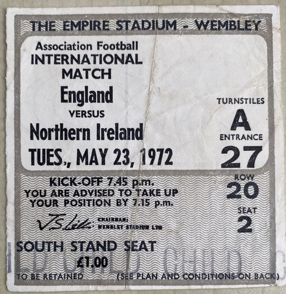 1972 BRITISH HOME INTERNATIONAL CHAMPIONSHIP TICKET ENGLAND V NORTHERN IRELAND @WEMBLEY