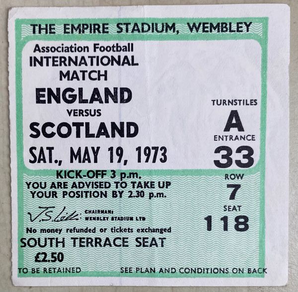 1973 BRITISH HOME INTERNATIONAL CHAMPIONSHIP TICKET ENGLAND V SCOTLAND @WEMBLEY