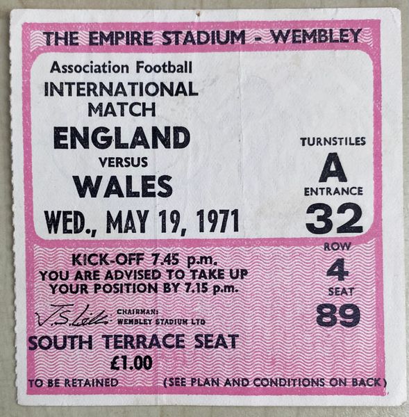1971 BRITISH HOME INTERNATIONAL CHAMPIONSHIP TICKET ENGLAND V WALES @WEMBLEY