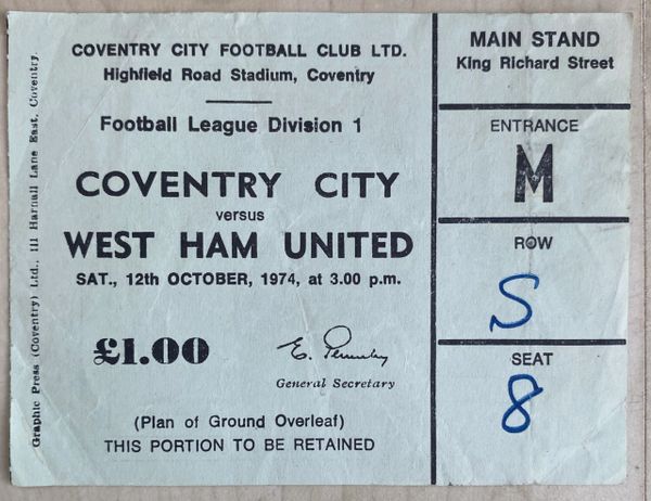 1974/75 ORIGINAL DIVISION ONE TICKET COVENTRY CITY V WEST HAM UNITED