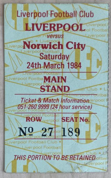 1983/84 ORIGINAL DIVISION ONE TICKET LIVERPOOL V NORWICH CITY