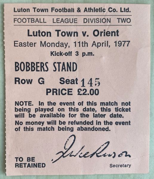 1976/77 ORIGINAL DIVISION TWO TICKET LUTON TOWN V ORIENT