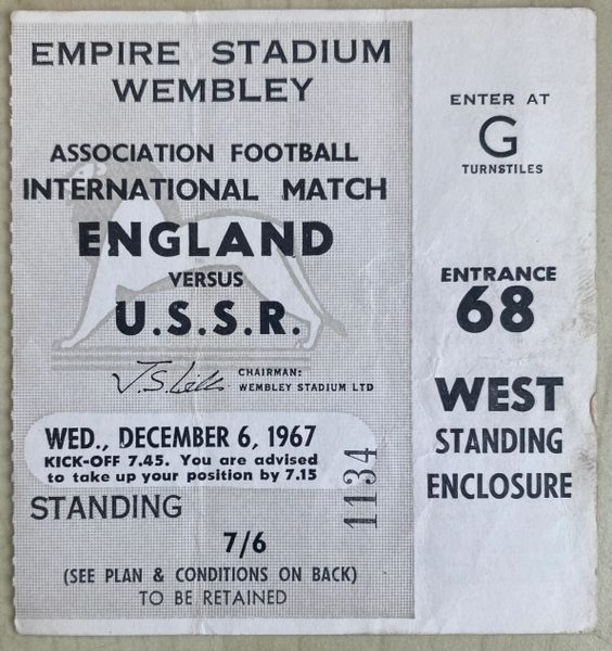 1967 ORIGINAL INTERNATIONAL MATCH TICKET ENGLAND V SOVIET UNION @WEMBLEY