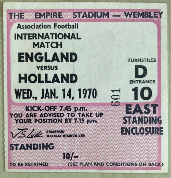 1970 INTERNATIONAL MATCH TICKET ENGLAND V NETHERLANDS @WEMBLEY