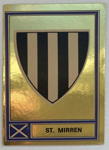 1978 ORIGINAL UNUSED PANINI FOOTBALL 78 STICKER ST MIRREN BADGE 516