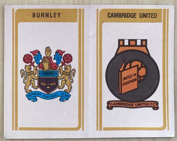 1980 ORIGINAL UNUSED PANINI FOOTBALL 80 STICKER BURNLEY - CAMBRIDGE UNITED BADGE 376