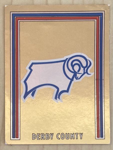 1981 ORIGINAL UNUSED PANINI FOOTBALL 81 STICKER DERBY COUNTY BADGE 386