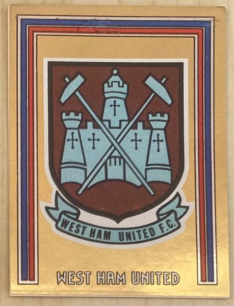 1981 ORIGINAL UNUSED PANINI FOOTBALL 81 STICKER WEST HAM UNITED BADGE 425