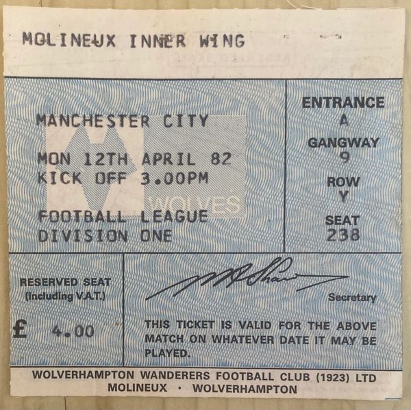 1981/82 ORIGINAL DIVISION ONE TICKET WOLVERHAMPTON WANDERERS V MANCHESTER CITY