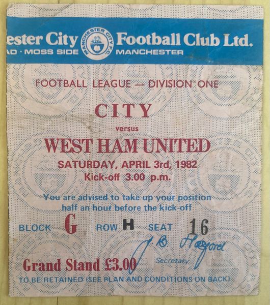 1981/82 ORIGINAL DIVISION ONE TICKET MANCHESTER CITY V WEST HAM UNITED