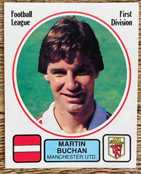 1982 ORIGINAL UNUSED PANINI FOOTBALL 82 STICKER MARTIN BUCHAN MANCHESTER UNITED 158